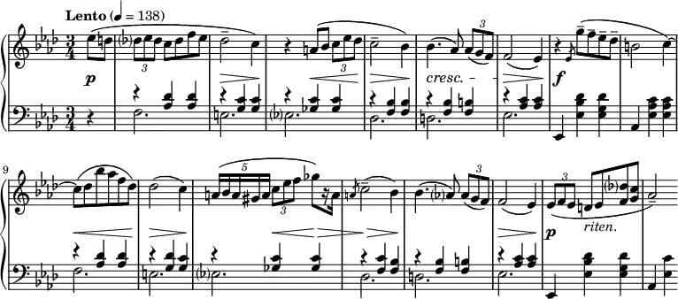 
\language english
\layout { \context { \PianoStaff \accidentalStyle piano-cautionary } }
\new PianoStaff
<<
  \new Staff \fixed c' {
    \key af \major
    ef'8( d' |
    \tuplet 3/2 { df'8 ef' df' } c' df' f' ef' | df'2-- c'4) |
    r a8( bf \tuplet 3/2 { c' ef' df' } | c'2-- bf4) |
    bf4.( af8) \tuplet 3/2 { af( g f) } | f2( ef4) |
    r4 \slashedGrace ef8 g'--( f'-- ef'-- df'-- | b2 c'4~) |
    c'8( df' bf' af' f' df') | df'2( c'4) |
    \tuplet 5/4 { a16( bf a gs a } \tuplet 3/2 { c'8 ef' f' } gf'8[) r16 a] | \slashedGrace 8 c'2--( bf4) |
    bf4.( af8) \tuplet 3/2 { af( g f) } | f2( ef4) |
    \tuplet 3/2 { ef8( f ef } d ef <f df'> <g c'> | af2--)
  }
  \new Dynamics {
    \time 3/4
    \tempo "Lento" 4 = 138
    \partial 4
    s4\p |
    s2. | s2.\> | s4\! s2\< | s2.\> | s2.\cresc | s2.\> | s2.*2\f |
    s2.\< | s2.\> | s4\! s4\< s4\> | s2.\> | s2.\! | s2.\> | s4\p s2^"riten."
  }
  \new Staff {
    \clef bass
    \key af \major
    r4 |
    <<
      {
        r <af df'> q | r <g c'> q | r <gf c'> q | r <f bf> q |
        r q <f b> | r <af c'> q |
      }
      \\
      { f2. | e | ef | df | d | ef | }
    >>
    ef,4 <ef bf df'> <ef g df'> | af, <ef af c'> q |
    <<
      {
        r <af df'> q | r <g df'> <g c'> | r <gf c'> q | r <f c'> <f bf> |
        r q <f b> | r <af c'> q |
      }
      \\
      { f2. | e | ef | df | d | ef | }
    >>
    ef,4 <ef bf df'> <ef g df'> | af, <ef c'>
  }
>>
