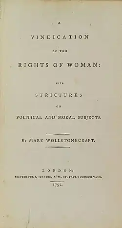 Title page of a book, reading "A VINDICATION OF THE RIGHTS OF WOMAN: WITH STRICTURES ON POLITICAL AND MORAL SUBJECTS. BY MARY WOLLSTONECRAFT. PRINTED AT BOSTON, BY PETER EDES FOR THOMAS AND ANDREWS, Faust's Statue, No. 45, Newbury-Street, MDCCXCII."