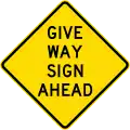 (W3-2) Give Way Sign Ahead