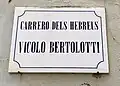 A street sign on the old town of Alghero, in Italian and the local Algherese dialect of Catalan