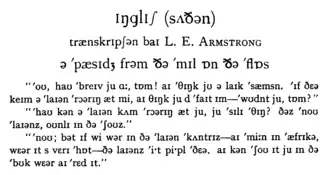 The following words except for Armstrong's name are all are transcribed in the International Phonetic Alphabet: "English (Southern). Transcription by L. E. Armstrong. A Passage from The Mill on the Floss", followed by three more lines of phonetically transcribed lines of dialogue. Punctuation is present throughout the transcription is as it would be in standard English orthography.