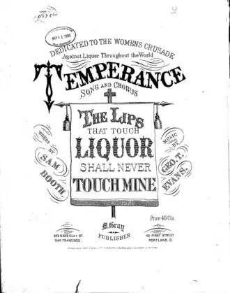 Image from the Library of Congress archives, Songs of the Temperance Movement and Prohibition, "The Lips That Touch Liquor Shall Never Touch Mine", by George Evans, 1874[1]