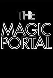 The Magic Portal short film title.