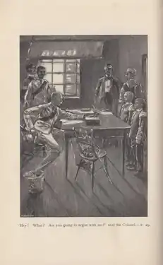 'Hey! What? Are you going to argue with me?' said the Colonel.