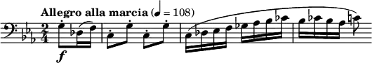 \relative c' { \clef bass \key c \minor \time 2/4 \tempo "Allegro alla marcia" 4 = 108 \partial 4*1 g8-.\f des16( f) | c8-. g'-. c,-. g'-. | c,16( des ees f ges aes bes ces | bes ces bes aes c8) }