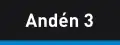 Andén 3
