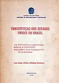 Edición de 1964 con la enmiendas de 1 a 10 y con el Ato Institucional Número Uno del Gobierno de la Dictadura de 1964.