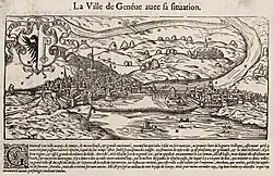 «La ville de Genève auec fa situation». 1552.