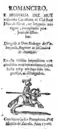 Romances del Cid con el pie de imprenta de "Martín de Zavala" y fechado en 1706, seis años después de su fallecimiento. Debe de ser una edición pirata