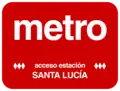 Letrero utilizado en los accesos a la estación hasta 1997.