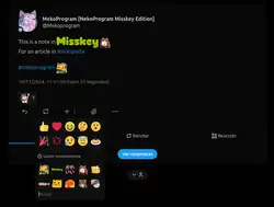 Una captura de pantalla de misskey. En la que se ve una nota dentro de la nota se lee el siguiente texto en inglés : "this is a note in Misskey. For an article in wikipedia. Mas abajo un hashtag: nekoprogram y un emoticono de un gato estilo anime amarillo pinchando en una mesa de DJ, el gato lleva auriculares"