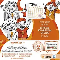 Esta obra ilustra el "Día Nacional por una Argentina sin Chagas" que se conmemora el último viernes de agosto según la ley Nacional 26.945 en Argentina. Esta postal ilustrada por Natalia Montesinos forma parte de la serie de postales que el grupo ¿De qué hablamos cuando hablamos de Chagas? realizó para la edición del año 2020.