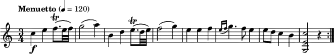 \relative c' {
\version "2.18.2"
\key c \major
\time 3/4
\tempo "Menuetto" 4 = 120
c'4\f e f8. \trill (e32 f)
g2 (a4) b,4 d e8. \trill (d32 e) f2 (g4)
e e f \acciaccatura { e16 f } g4. f8 e4 e8 d c4 b <g, e' c'>2 r4 \bar ":|."
}