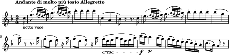
\version "2.18.2"
\relative c'' {
  \key f  \major
  \time 2/4
  \tempo "Andante di molto più tosto Allegretto"
  \tempo 4 = 70
  \partial 16 c16  _ \markup {sotto voce}
   f8. ( \grace {g32 _ \(f e f \)} g16)  a8. (\grace {bes32 _ \(a g a  \)} bes16)
   c8-. [c-. c-. c-.]
   c,4 (a bes8) r r8. c16
   e8. ( \grace {f32 _ \(e d e \)} f16)  g8. (\grace {a32 _ \(g f g  \)} a16)
   bes8-. [bes-. bes-. bes-.]
   bes4 (g a8) r r8.a16
   g8 (e f) r16 a 
   g8 (e f) r16 a
   g \cresc (e f a g e f a)
   c \f (bes) bes4 \p a16 (g)
   g (f) e-. d-. d (c) bes-. a-.
   c8. (a16) g8 r
}
