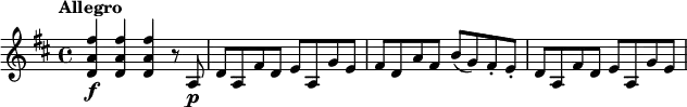 \relative c' {
\key d \major
\tempo "Allegro"
<d a' fis'>4\f q q r8 a\p |
d8 a fis' d e a, g' e |
fis8 d a' fis b( g) fis-. e-. |
d8 a fis' d e a, g' e |
}